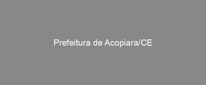 Provas Anteriores Prefeitura de Acopiara/CE